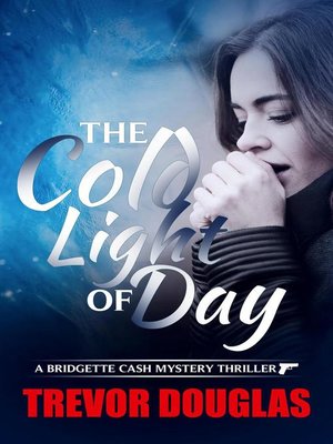 cover image of The Cold Light of Day